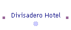 Divisadero Hotel