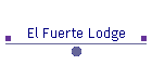 El Fuerte Lodge