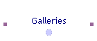 Galleries