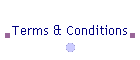 Terms & Conditions
