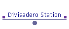 Divisadero Station