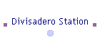 Divisadero Station