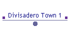 Divisadero Town 1